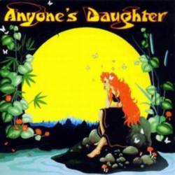 Anyone's Daughter : Anyone's Daughter